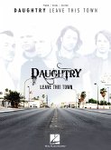 Daughtry leave this town Daughtry leave this town