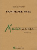 Michael Sweeney, Northland Pines Concert Band/Harmonie Partitur + Stimmen