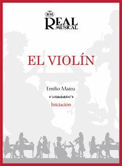 Emilio Mateu, El Violín, Iniciación Violine Buch