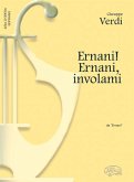 Ernani Ernani involami für Sopran und Klavier