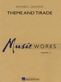 Richard L. Saucedo, Theme and Tirade Concert Band/Harmonie Partitur