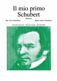 F. Schubert Il Mio Primo Schubert - Fascicolo II Piano