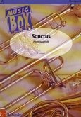 Franz Schubert Sanctus Posaunenquartett Partitur + Stimmen Franz Schubert Sanctus Posaunenquartett Partitur + Stimmen