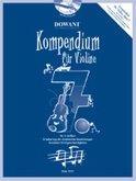 Kompendium für Violine Band 7 (+CD) für 2 Violinen (Schüler und Lehrer) Kompendium für Violine Band 7 (+CD) für 2 Violinen (Schüler und Lehrer)