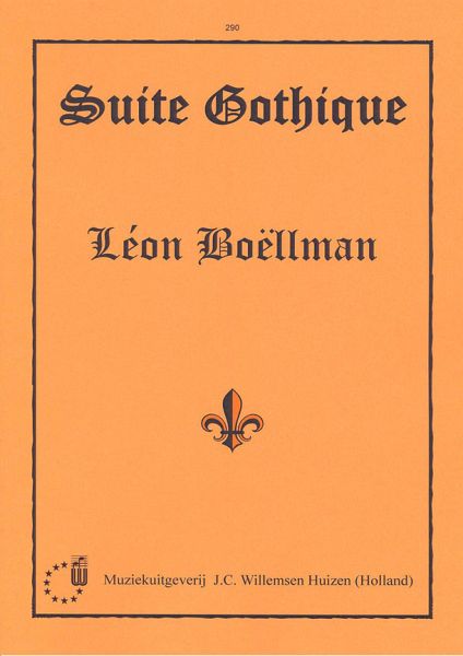 Suite Gothique Opus 25 Suite Gothique Opus 25