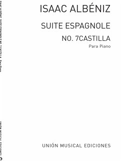 Isaac Albéniz, Castilla Seguidillas .7 from Suite Espanola Op.47 Klavier Buch