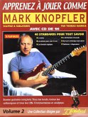 Apprenez A Jouer Comme Mark Knopfler Apprenez A Jouer Comme Mark Knopfler