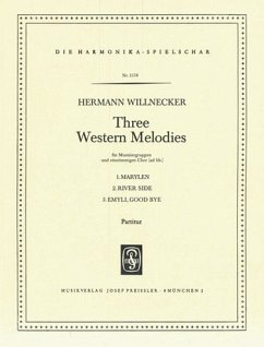 Willnecker, Hermann Three Western Melodies Akkordeonorchester Partitur