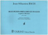 8 PETITS PRELUDES ET FUGUES POUR ORGUE FAURE, GABRIEL, ED.