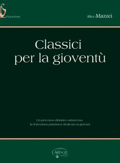 Cover Alice Mazzei, Classici per la Gioventů Klavier Buch