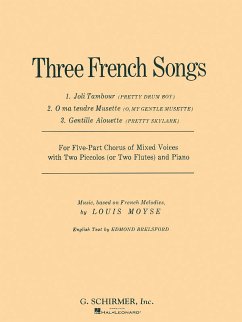 Cover Louis Moyse, 3 French Songs SSATB, 2 Flutes, 1 Piccolo + Piano Chorpartitur
