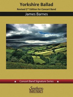 Yorkshire Ballad for Concert Band(Second Edition)