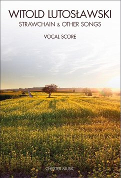 Cover Witold Lutoslawski: Strawchain & Other Songs 2-Part Choir, Piano Accompaniment Vocal Score