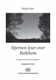 Phillip Faber, Stjernen Lyser Over Betlehem Women's Choir [SA] and Piano Klavierauszug