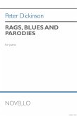 Peter Dickinson, Rags, Blues And Parodies For Piano Klavier Buch