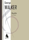 George Walker, Bauble Klavier Buch