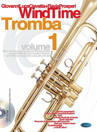 Gianluca Ciavatta, Windtime - Metodo di Tromba Trumpet Buch + CD-ROM Gianluca Ciavatta, Windtime - Metodo di Tromba Trumpet Buch + CD-ROM