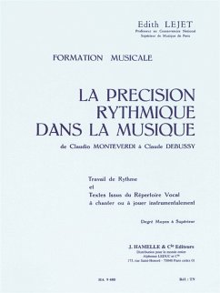 Cover La precision rythmique dans la musique de Monteverdi ŕ Ddebussy - degré moyen a superieur pour chant (instrument) et piano partition
