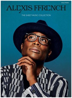 Cover Alexis Ffrench: The Sheet Music Collection
