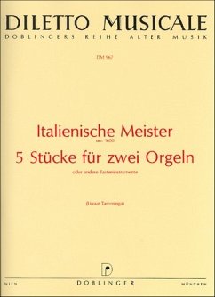 Cover 5 Stücke für 2 Orgeln Italienische Meister um 1600