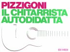 M. Pizzigoni Il Chitarrista Autodidatta Metodi E Studi Per Chitarra