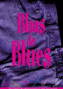 Cover Jaap Kastelein Blaas de Blues Flute, Oboe, Violin or C-Melody Instruments Buch + CD