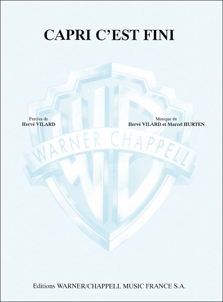 Herve Vilard, Capri C'est Fini Vocal and Piano Buch Herve Vilard, Capri C'est Fini Vocal and Piano Buch