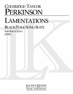 Coleridge-Taylor Perkinson, Lamentations Black/Folk Song Suite Cello Buch Cover Coleridge-Taylor Perkinson, Lamentations Black/Folk Song Suite Cello Buch