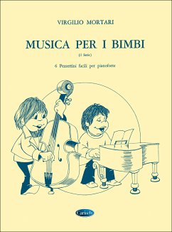 Cover Virgilio Mortari, Musica Per I Bimbi Vol 1 Klavier Buch