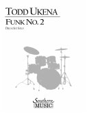 Todd Ukena Funk No. 2 Multiple Percussion Partitur