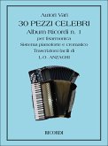 ALBUM RICORDI NO.1 30 PEZZI CELEBRI PER FISARMONICA ANZAGHI, L.O., ARR.