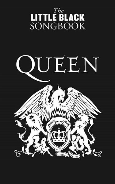 The Little Black Songbook: Queen The Little Black Songbook: Queen