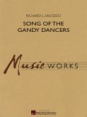 Richard L. Saucedo, Song of the Gandy Dancers Concert Band/Harmonie Partitur + Stimmen