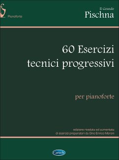 Cover Johann Pischna, Il Grande Pischna: 60 Esercizi tecnici progressivi Klavier Buch
