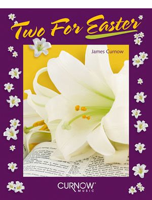 Two for Easter Two for Easter