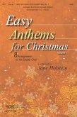 Easy Anthems for Christmas, Vol. 1 Easy Anthems for Christmas, Vol. 1