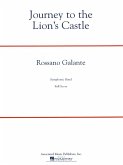 Rossano Galante, Journey to the Lion's Castle Concert Band/Harmonie Partitur