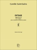 Camille Saint-Saëns, Extase, pour contralto ou baryton & piano Vocal and Piano Buch