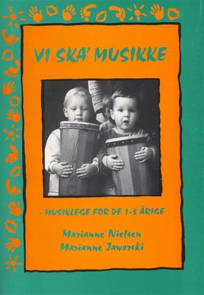 M. Jaworski_Marianne Nielsen, Vi Ska' Musikke Buch
