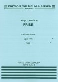 Vagn Holmboe, Frise - Cantata Profane Op.103b SATB a Cappella Klavierauszug