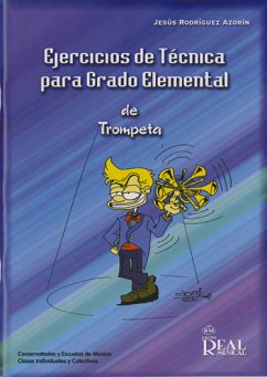 Jesús Rodrigues Azorin, Ejercicios de Técnica de Trompeta Trompete Buch
