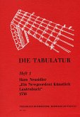 'Ein newgeordent künstlerisch Lautenbuch' 1536 für Laute 'Ein newgeordent künstlerisch Lautenbuch' 1536 für Laute