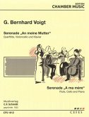 Serenade An meine Mutter für Flöte, Violoncello und Klavier Stimmen Serenade An meine Mutter für Flöte, Violoncello und Klavier Stimmen