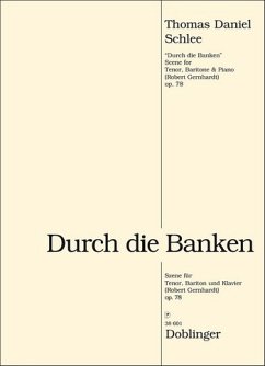 Cover Durch die Banken op.78 für Tenor, Bariton und Klavier Partitur