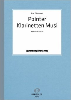 Karl Edelmann Pointer Klarinettenmusi 2-3 Klarinetten, Gitarre, Bass Stimmensatz