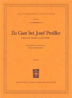 Preißler, Josef / Schlunck, Tillo Zu Gast bei Josef Preissler Akkordeonorchester Partitur