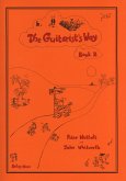 The Guitarist's Way vol.2 The Guitarist's Way vol.2