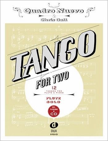Tango for two (+CD): für Flöte