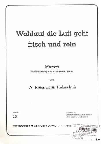 Wohlauf die Luft geht frisch und rein Marsch für diatonische Handharmonika (mit 2. Stimme) Wohlauf die Luft geht frisch und rein Marsch für diatonische Handharmonika (mit 2. Stimme)