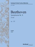 Sinfonie d-Moll Nr.9 op.125 für Soli, Chor und Orchester Partitur